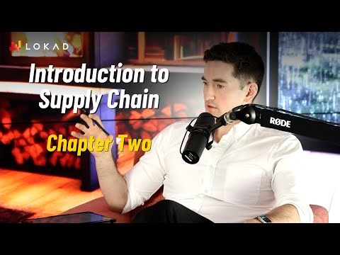 Introduction to Supply Chain, Chapter Two - Ep 189