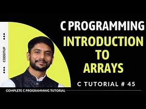 Introduction to Arrays | C Programming | In Hindi