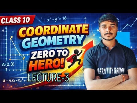📐 Coordinate Geometry | Zero to Hero | Class 10 | Lecture 3 (LIVE)