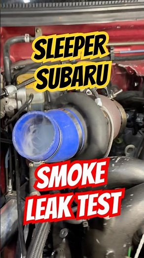 Sleeper Subaru | Leak Test, we found one!