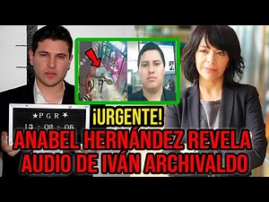 ANABEL HERNÁNDEZ DESVELA TRAICIÓN MORTAL DE IVÁN ARCHIVALDO A EL PANU – CÁRTEL DE SINALOA EN PELIGRO