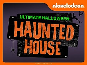 Nickelodeon's Ultimate Halloween Haunted House 2017 Season 1 Episode 1