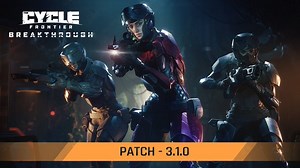 The Cycle: Frontier Patch 3.1.0 Squashes Pesky Bugs from Season 3 Launch