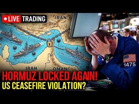 Live Trading: Iran Locked Hormuz Again, Oil Futures Rise, Stock Market Live Analysis