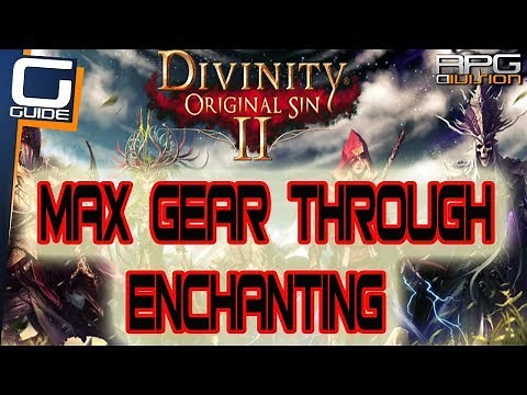 DIVINITY ORIGINAL SIN 2 - Enchanting Tutorial (Equipping Runes, Upgrading Runes, Rune Recipes)