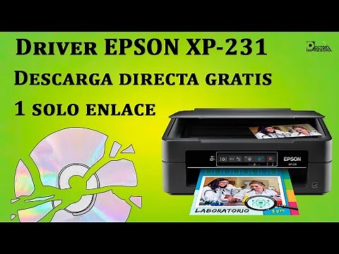Epson XP-231 Descargar e Instalar Driver Sin CD Gratis 1 Link Windows XP Vista 7 8 10 11 Mac Linux ✅
