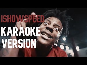 ISHOWSPEED - WORLD CUP (KARAOKE VERSION)