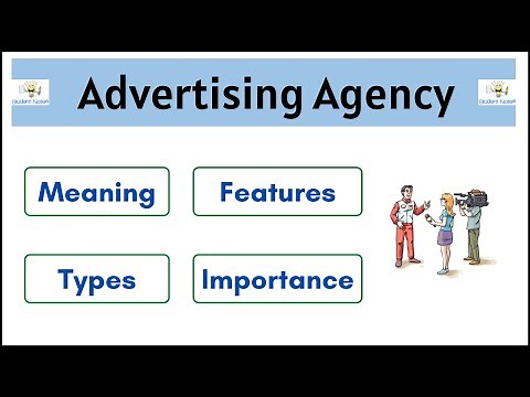 No.02 ~ Advertising Agency | Meaning | Feature | Importance | Types | selection of agency |