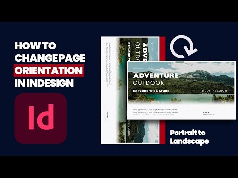 How to change the Orientation of documents in Indesign 2025