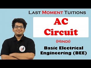 AC Circuit | BEE in Hindi