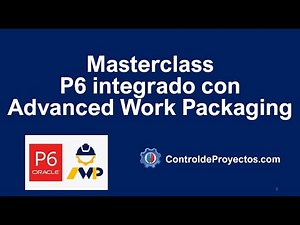 MasterClass on implementing Primavera P6 integrated with AWP (Advanced Work Packaging)