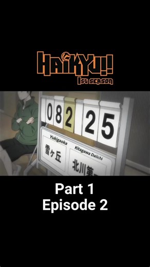 EP 2| Part 1 Episode 2 Haikyu!! Season 1 #fyp #fypterbaru #fypanime #fyphaikyu #duniaanime