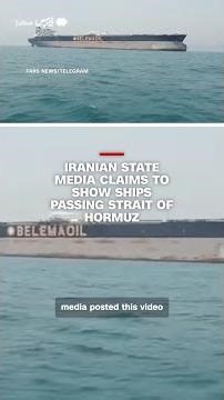 Iranian state media claims to show ships passing Strait of Hormuz