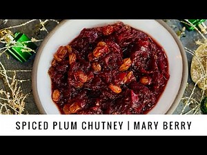 🇺🇸Spiced Plum Chutney | Mary Berry🎄 🇫🇷Chutney aux Prunes de Mary Berry🍂