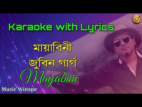 Mayabini Ratir Bukut karaoke | মায়াবিনী ৰাতিৰ বুকুত | Zubeen Garg |জুবিন গাৰ্গ | karaoke with Lyrics