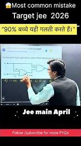 JEE logic gate circuit truth table PYQ solve🔥 common mistake trick #jee2026