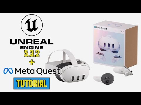 META QUEST 3 + UNREAL ENGINE 5.3.2 | VR Tutorial | DE