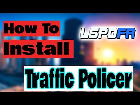 How to install traffic policer | LSPDFR | 2021