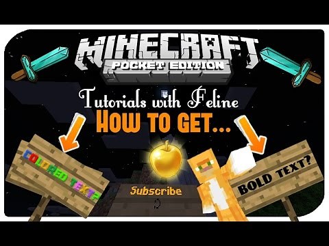[Minecraft PE] How to get colored text and BOLD text on signs (Tutorials with Feline)