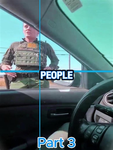 CBP Controversial Stop- I'm Not Interested In The Law P3 #cops #copstiktok #fyp