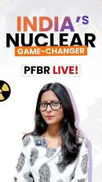 India’s Prototype Fast Breeder Reactor Goes Live | PFBR Kalpakkam & Thorium Energy Future