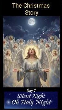 CHRISTMAS DAY 7 - Silent NIght / O Holy Night #hope #christmas #faith