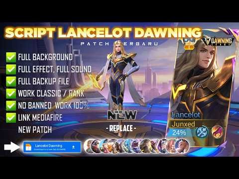 UPDATE Script Skin Lancelot Dawning - Swordmaster No Password | Full Voice Effects | Latest Patch