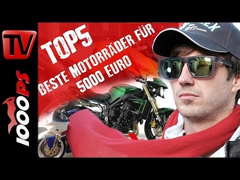 Top 5 - Beste Motorräder für 5000 Euro - Kaufempfehlung Gebrauchtberatung Motorrad