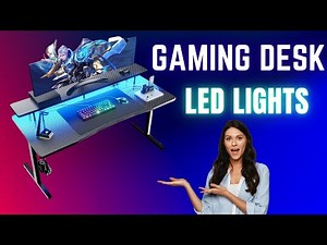 Best Gaming Desks with LED Lights