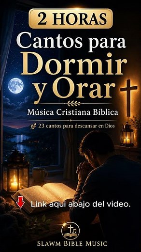 Cantos para Dormir y Orar | 2 Horas de Música Cristiana Bíblica