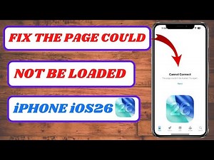 Fix App Store “The Page Could Not Be Loaded” on iPhone iOS 26 | Easy Step-by-Step Guide