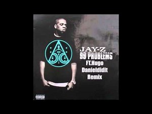 Jay z - 99 Problems ft.Hugo (Danieldidit Remix)