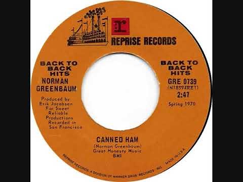 Norman Greenbaum * Canned Ham 1970 HQ