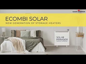 Ecombi SOLAR New Generation of Storage Heaters - ELNUR GABARRON - ☀🎚🔌