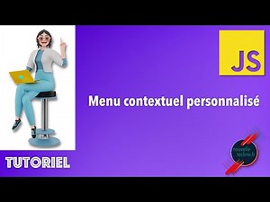 Création d'un menu contextuel (clic droit) personnalisé