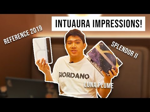 INTUAURA Splendor II, Luna Plume and Reference 2019 Listening Impressions!