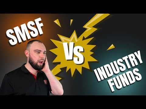 SMSF vs Industry Fund (From a Tax Perspective)