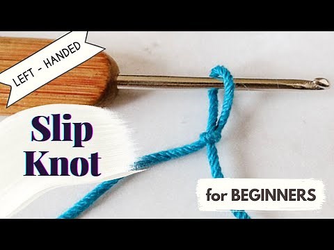 Left-Handed Crochet | How to Slip Knot for Beginners