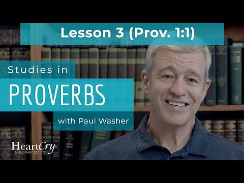 Studies in Proverbs | Chapter 1 | Lesson 3