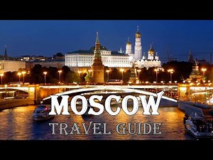 Discover Moscow: The Ultimate Travel Guide!