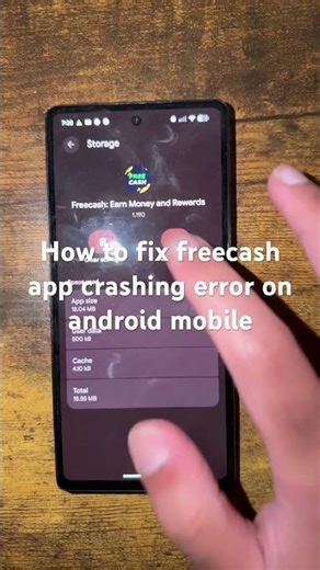 How to fix freecash app crashing error on android mobile