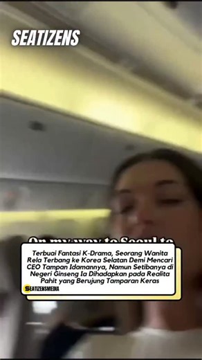 South East Asia Media on Instagram: "Seorang wanita menjadi sorotan setelah kisah perjalanannya ke Korea Selatan viral di media sosial. Ia disebut terinspirasi dari tontonan drama Korea (K-Drama) dan berharap dapat menemukan sosok pria idaman seperti yang sering digambarkan, termasuk figur CEO muda dan tampan. Perjalanannya ke Negeri Ginseng tersebut awalnya dipenuhi ekspektasi tinggi terhadap kehidupan, budaya, dan relasi sosial di Korea Selatan. Namun, setibanya di sana, wanita tersebut justru