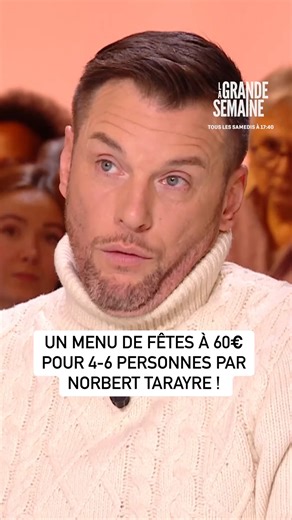 Le menu de fêtes de Norbert Tarayre à 60€ pour 4-6 personnes ! 1⃣ Apéritif : Faire son propre pain surprise 💰 Budget : 14 euros Pour le pain : Farine de seigle Type 170 600gr Farine Type 65 260gr Sel fin 14gr Levure boulangère fraîche 25gr Eau 60cl Garniture du pain surprise : Truite fumée 6 tranches Beurre doux 125 gr Fromage frais 125gr Ciboulette 5gr Houmous 150gr Betterave cuite 50gr Mousse de canard 150gr 2⃣ Entrée : St Jacques en croûte feuilletée , en marinière tranchée à l’huile verte �