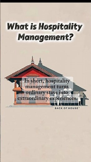 What is Hospitality Management?