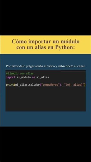 Cómo importar un módulo con un alias en Python (AJTekniko)