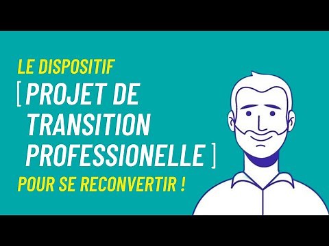 Le Projet de Transition Professionnelle : un dispositif pour se reconvertir