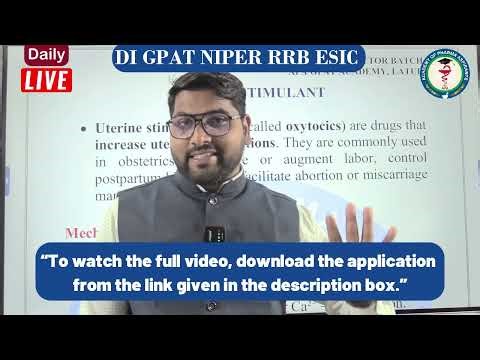 Uterine Stimulants (Oxytocic Agents) & Relaxant (Tocolytic Agents) II Endocrine System II APAACADEMY