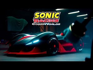 Sonic Racing- CrossWorlds - Cinematic Teaser Trailer