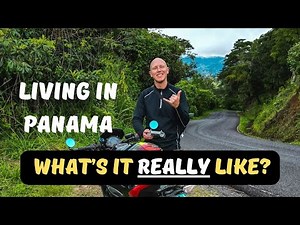 Living in Panama... What's It REALLY Like? Most Important Things You Must Learn...