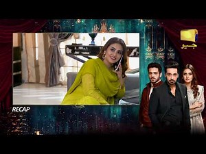 Recap | Fitoor - Episode 35 | 22nd July 2021 | Har Pal Geo